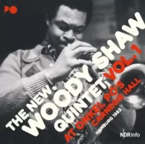 At Onkel Pos Carnegie Hall Hamburg 1982 by The New Woody Shaw Quintet CD Album