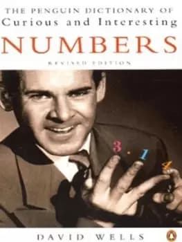 The Penguin dictionary of curious and interesting numbers - David Wells - Paperback - Used