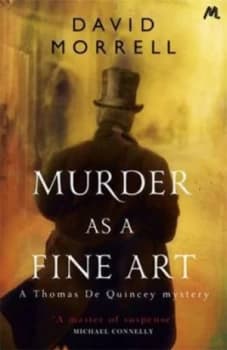 Murder As a Fine Art by David Morrell Book