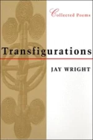 transfigurations collected poems