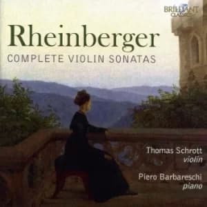 Rheinberger Complete Violin Sonatas by Joseph Rheinberger CD Album