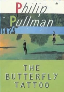 The Butterfly Tattoo by Philip Pullman Paperback