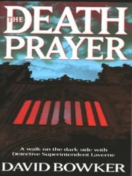 The Death Prayer by David Bowker Paperback
