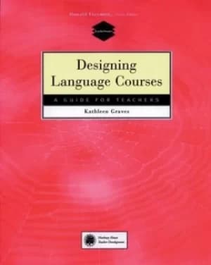 Designing language courses by Kathleen Graves