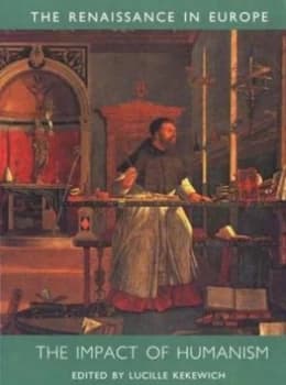 The Impact of Humanism by Lucille Kekewich Paperback