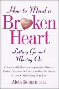 How to Mend a Broken Heart by Aleta Koman Book