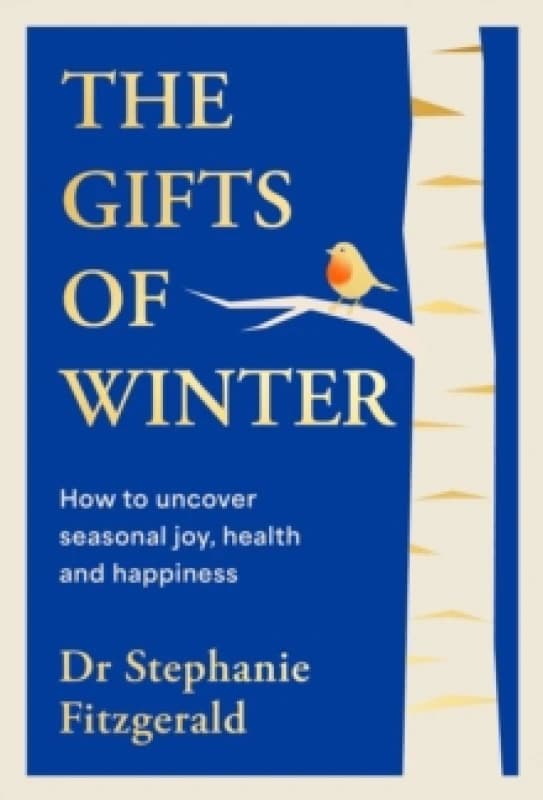 The Gifts of Winter. Hardback. By Stephanie Fitzgerald Books