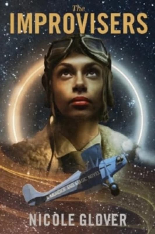 The Improvisers. Paperback. By Nicole Glover Books