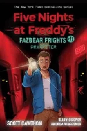 prankster an afk book five nights at freddys fazbear frights 11 11