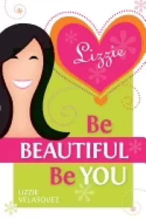 be beautiful be you