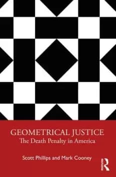 Geometrical Justice The Death Penalty in America