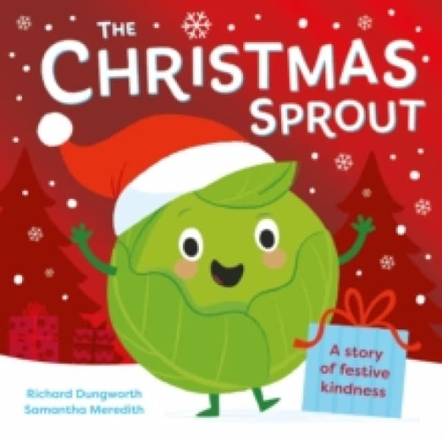 The Christmas Sprout : With a Christmas kindness advent calendar Paperback / softback