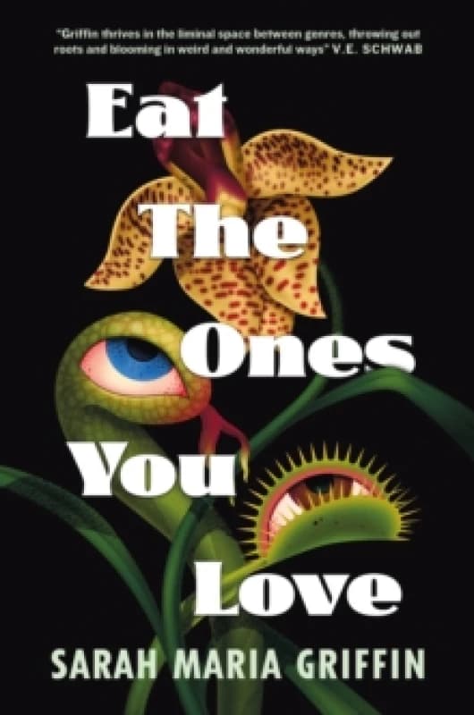 Eat the Ones You Love Paperback / softback