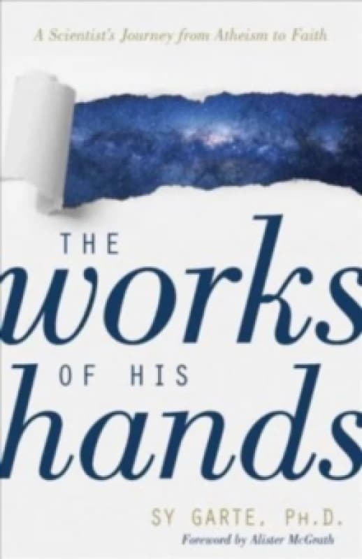 The Works of His Hands. Paperback. By Seymour J Garte Books