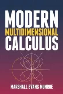 Modern Multidimensional Calculus
