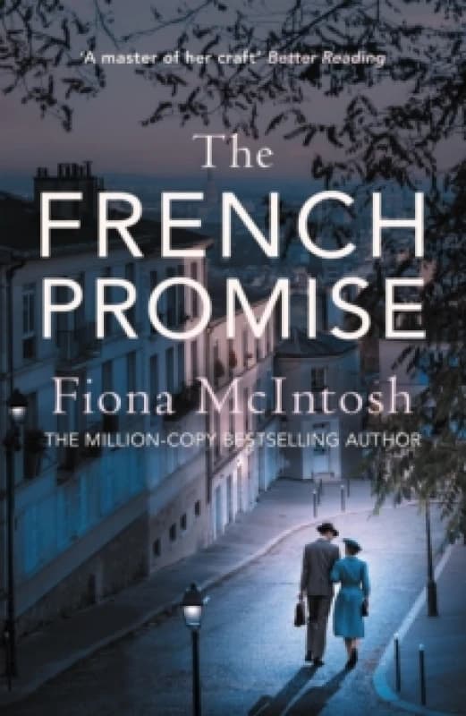 The French Promise : The gripping romance of post-war Paris and Australia Paperback / softback