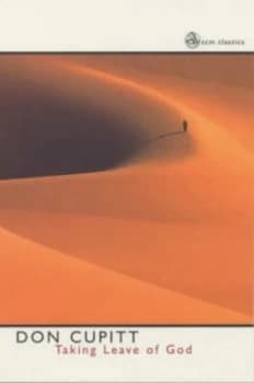 Taking Leave of God by Don Cupitt Paperback
