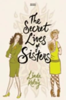 The Secret Lives of Sisters by Linda Kelsey Paperback