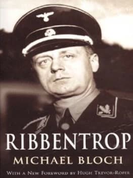 Ribbentrop by Michael Bloch Paperback