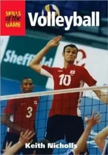 Volleyball: Skills of the Game