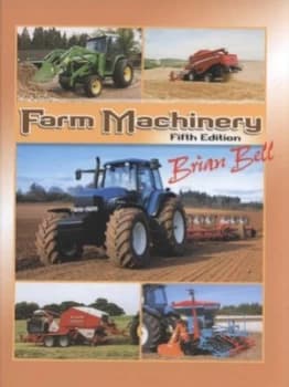 Farm Machinery by Brian J Bell Hardback