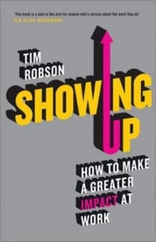 Showing up by Tim Robson Paperback