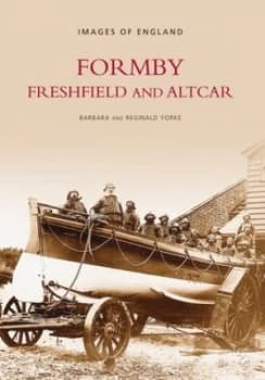 Formby Freshfield and Altcar by Reg Yorke Book