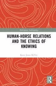 Human-Horse Relations and the Ethics of Knowing