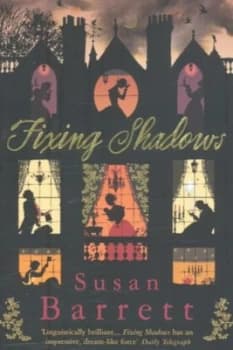 Fixing Shadows by Susan Barrett Paperback