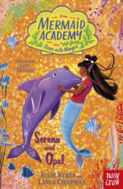 Mermaid Academy: Serena and Opal Paperback / softback