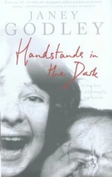 Handstands in the Dark by Janey Godley Hardback
