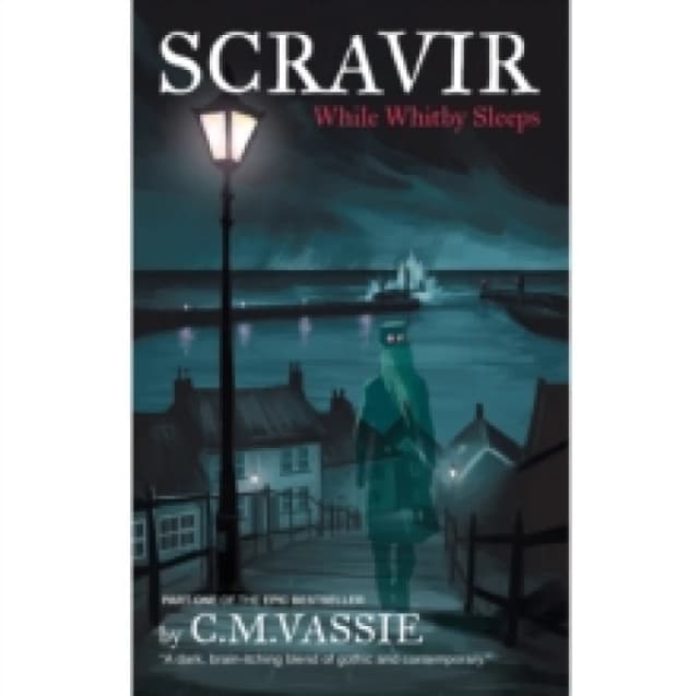 SCRAVIR : - While Whitby Sleeps Paperback / softback