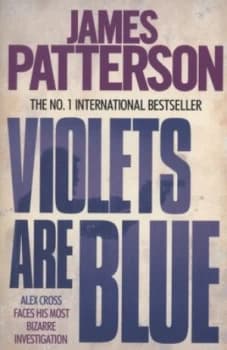 Violets Are Blue by James Patterson Paperback