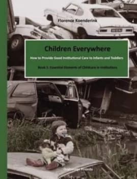 Children Everywhere by Florence Koenderink Book