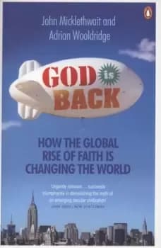 God is back by John Micklethwait