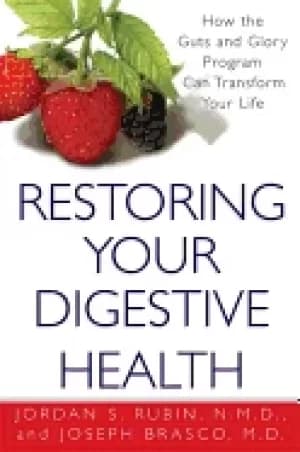 restoring your digestive health how the guts and glory program can transfor
