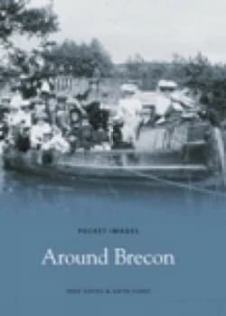 Around Brecon by Suzanne E Evans