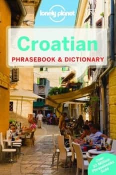 Croatian Phrasebook by Lonely Planet Paperback