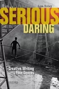 Serious Daring by Associate Professor Lisa Roney