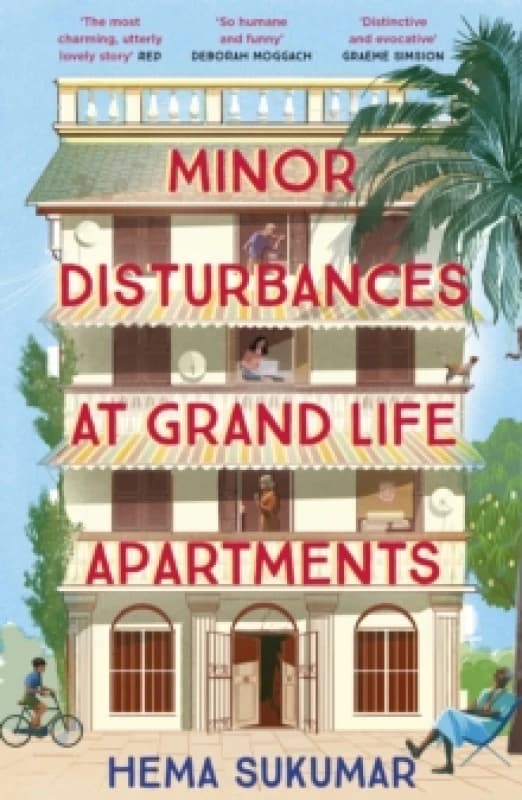 Minor Disturbances at Grand Life Apartments : your perfect uplifting read Paperback / softback
