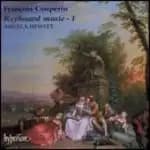 Francois Couperin - Keyboard Music Vol. 1 (Hewitt) (Music CD)