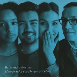 Belle & Sebastian - How To Solve Our Human Problems (Part 3) Vinyl