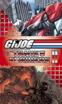 G.I. Joe vs. the Transformers Volume 2 by Dan Jolley Paperback