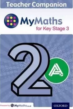 MyMaths for Key Stage 3: Teacher Companion 2A by Claire Perry