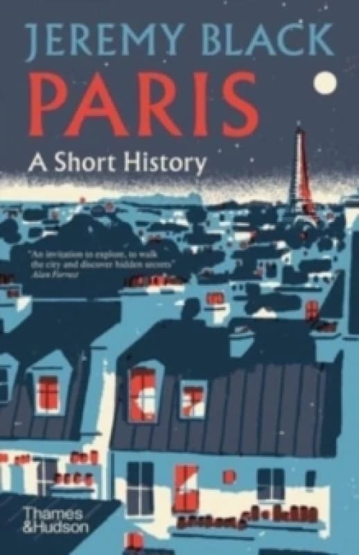 Paris. Hardback. By Jeremy Black Books