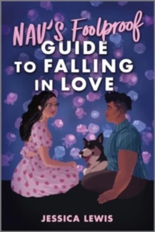 Nav's Foolproof Guide to Falling in Love Hardback