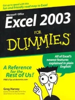 Excel 2003 for Dummies by Greg Harvey Paperback