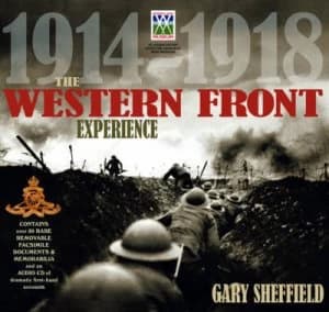 The Western Front Experience by Gary Sheffield Hardback