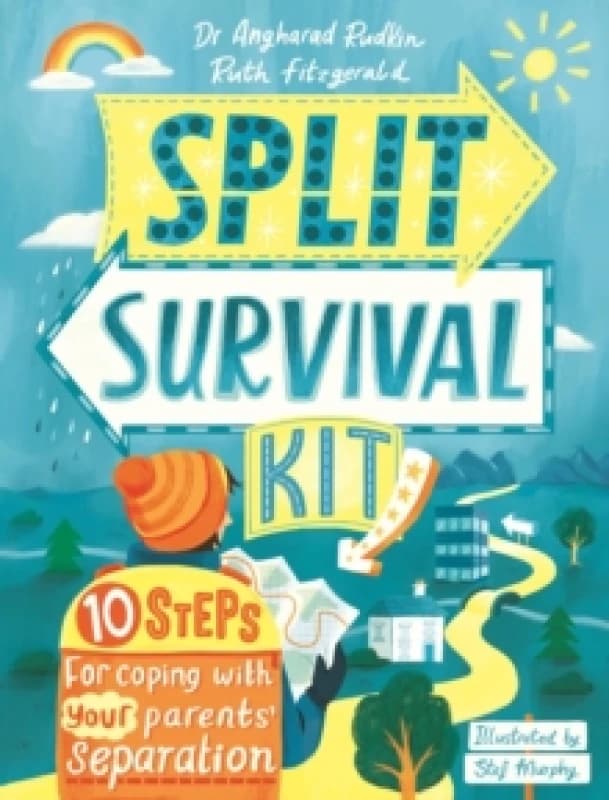 Split Survival Kit : A Young Person's Guide to Managing Divorce Paperback / softback
