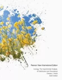 Ecology: Pearson New International Edition : The Experimental Analysis of Distribution and Abundance